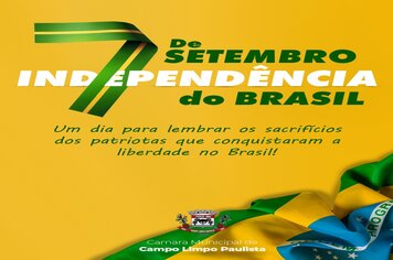 7 de Setembro - Dia da independência do Brasil