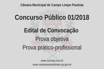 Concurso público 01/2018 - Edital de Convocação para a Prova Objetiva e Prova Prático-Profissional