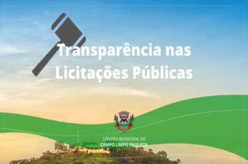 A favor da transparência, Câmara de Campo Limpo Paulista sanciona novo ato de Licitações.